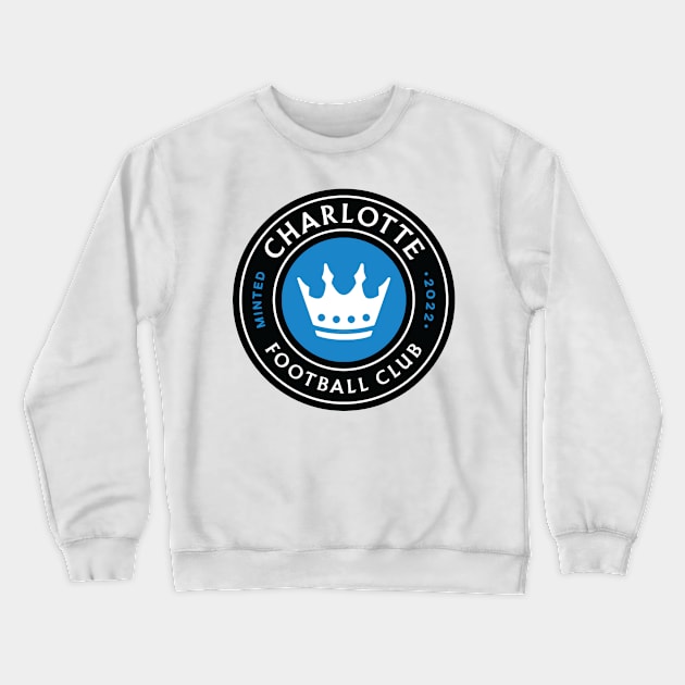 Charlotte FC soccer Crewneck Sweatshirt by AmyNMann